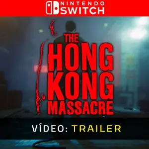 The Hong Kong Massacre Nintendo Switch - Trailer do vídeo