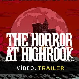 The Horror at Highrook - Trailer