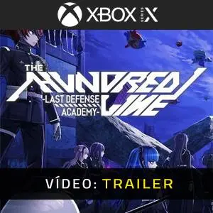 The Hundred Line Last Defense Academy Xbox Series Trailer de Vídeo