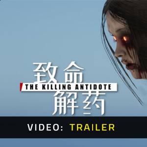 The Killing Antidote - Trailer de Vídeo