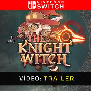 The Knight Witch Nintendo Switch - Trailer