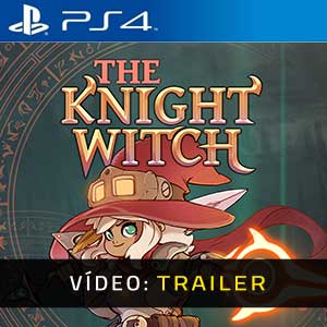 The Knight Witch - Atrelado de vídeo