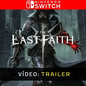The Last Faith Nintendo Switch - Trailer do vídeo