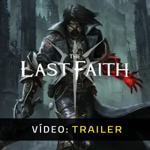 The Last Faith - Trailer do vídeo