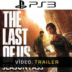 The Last Of Us Season Pass PS3 - Atrelado de Vídeo