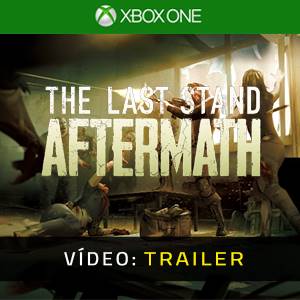 The Last Stand Aftermath - Trailer de Vídeo