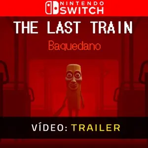THE LAST TRAIN: Baquedano - Trailer de Vídeo