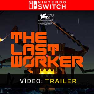 The Last Worker Nintendo Switch- Atrelado de Vídeo