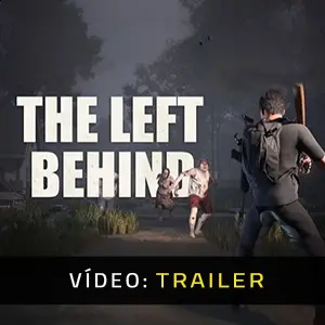 The Left Behind - Trailer