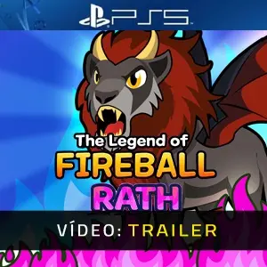 The Legend Of Fireball: Rath PS5 - Trailer de Vídeo