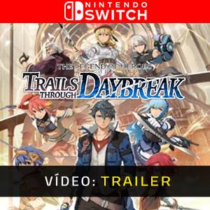 The Legend of Heroes Trails through Daybreak Nintendo Switch - Trailer