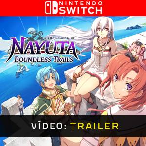 The Legend of Nayuta Boundless Trails Nintendo Switch Trailer de vídeo