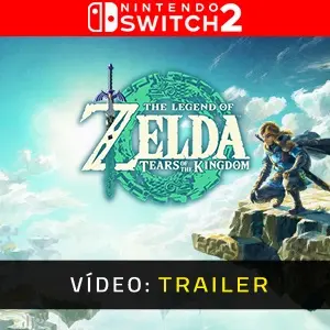 The Legend of Zelda: Tears of the Kingdom Nintendo Switch 2 - Trailer de Vídeo