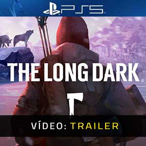 The Long Dark Vídeo de Trailer