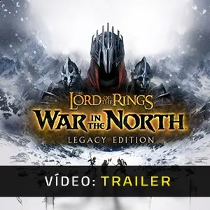 The Lord of the Rings: War in the North Legacy Edition - Trailer do Vídeo