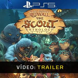 The Lost Legends of Redwall The Scout Anthology Trailer de Vídeo