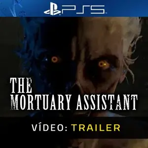 The Mortuary Assistant PS5 - Atrelado de vídeo