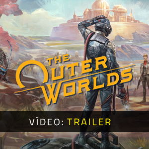 The Outer Worlds Vídeo do atrelado