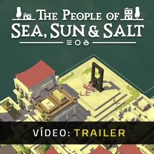 The people of Sea, Sun & Salt - Trailer