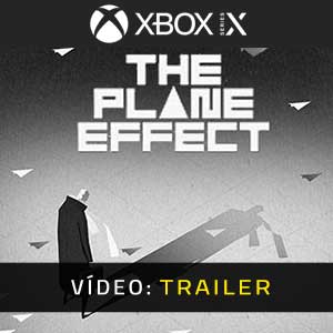 The Plane Effect Xbox Series Atrelado De Vídeo
