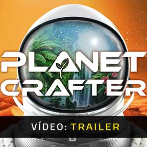 The Planet Crafter - Atrelado de Vídeo