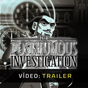 The Posthumous Investigation - Trailer do Vídeo