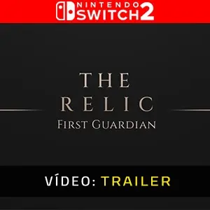 The Relic: The First Guardian Nintendo Switch 2 – Trailer