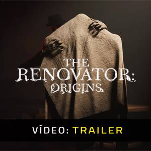 The Renovator: Origins – Trailer