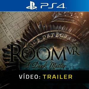 The Room VR: A Dark Matter PS4 - Trailer