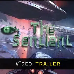 The Sentient - Trailer de Vídeo