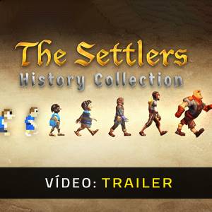 The Settlers History Collection Trailer de Vídeo