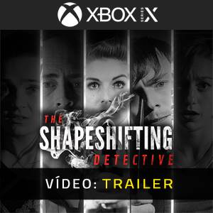 The Shapeshifting Detective Xbox Series - Trailer