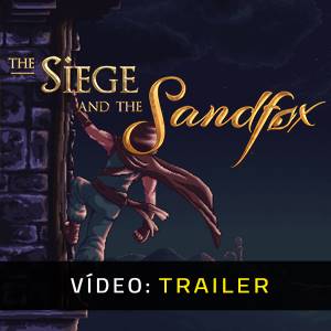The Siege and the Sandfox - Trailer