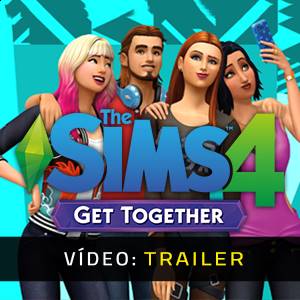 The Sims 4 Get Together - Trailer de Vídeo