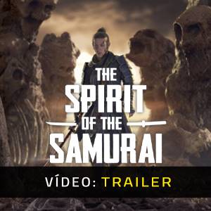 The Spirit of the Samurai Trailer de Vídeo
