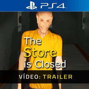 The Store is Closed PS4 - Trailer