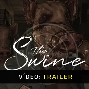 The Swine - Trailer