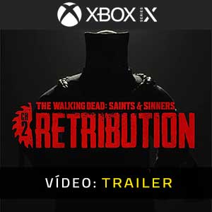 The Walking Dead Saints & Sinners Chapter 2 Retribution - Atrelado de Vídeo