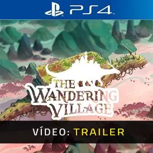 The Wandering Village PS4 - Atrelado de vídeo