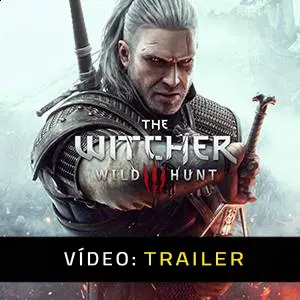 The Witcher 3 Wild Hunt Complete Edition Trailer de Vídeo