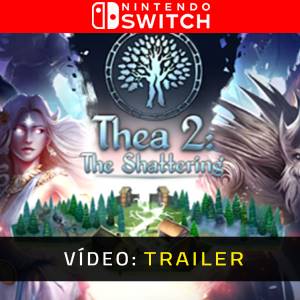 Thea 2 The Shattering Trailer de Vídeo