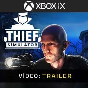 Thief Simulator Xbox Series - Trailer do vídeo