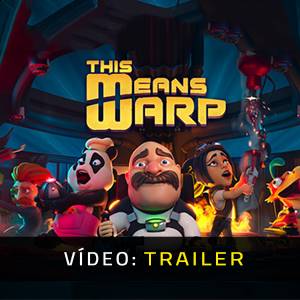 This Means Warp Trailer de Vídeo