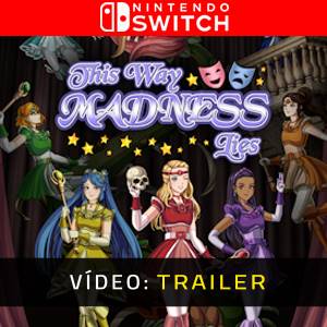 This Way Madness Lies Nintendo Switch - Trailer de Vídeo