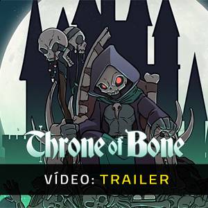 Throne of Bone - Trailer de Vídeo