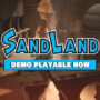 Demo gratuita de Sand Land ahora disponible: Explora el RPG del desierto de Akira Toriyama
