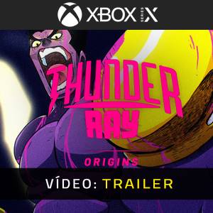 Thunder Ray Origins Trailer de Vídeo
