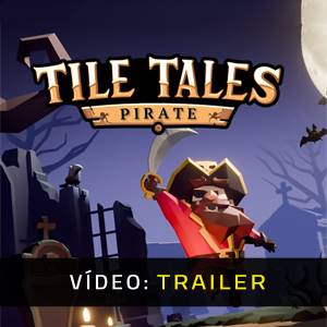 Tile Tales: Pirate - Trailer