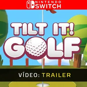 Tilt It! Golf Nintendo Switch - Trailer de Vídeo