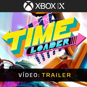 Time Loader Xbox Series- Atrelado